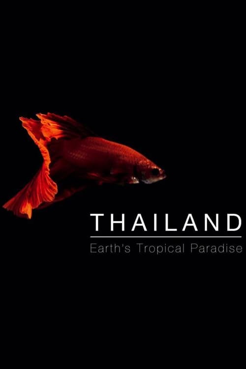 Show cover for Thailand: Earth's Tropical Paradise