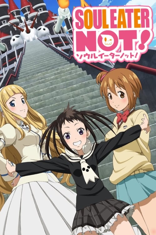 Show cover for Soul Eater Not!