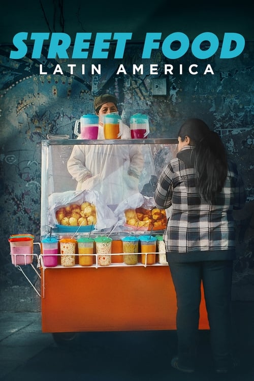 Show cover for Street Food: Latin America