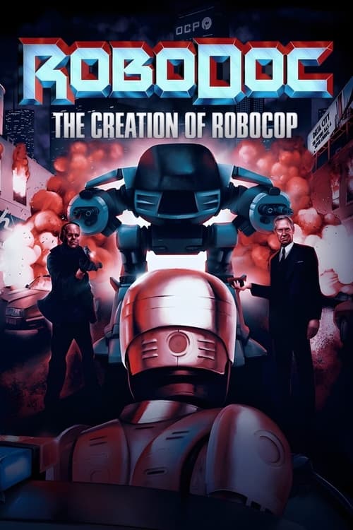 Show cover for RoboDoc: The Creation of RoboCop