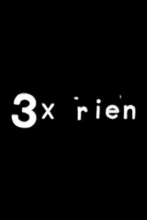 Show cover for 3 x rien